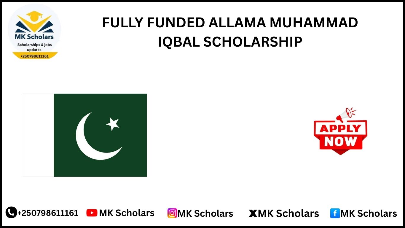 FULLY FUNDED ALLAMA MUHAMMAD IQBAL SCHOLARSHIP